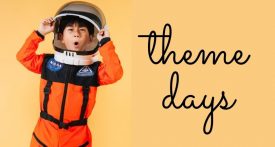 theme days for kids, theme days for school, theme days for parties